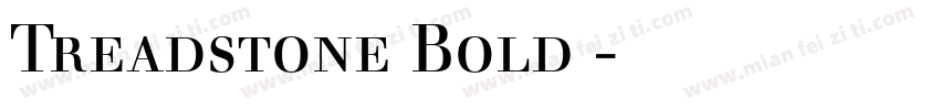 Treadstone Bold 字体下载字体转换